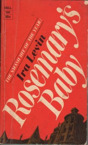 rosmarys-baby-apr-1968-ira-levin-publ-dell-7509-0-95-218pp-pb